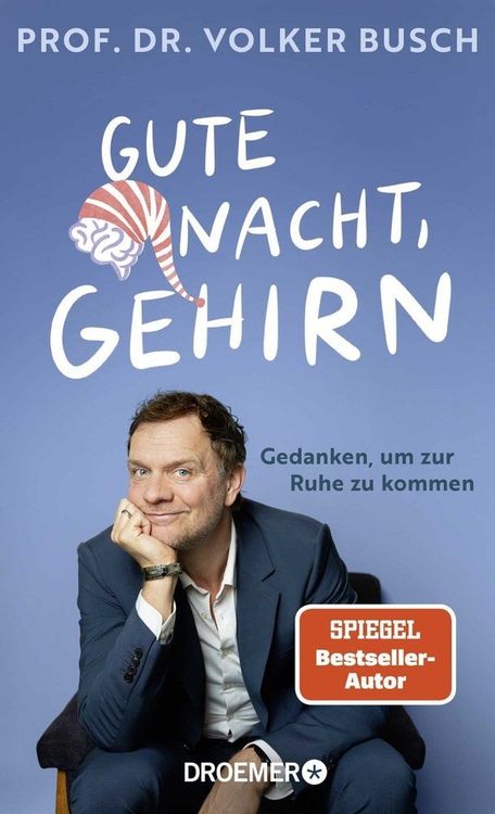 Gute Nacht, Gehirn